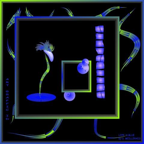 LIFE' S BLUE - Art numerique - Didier MEILLERAIS